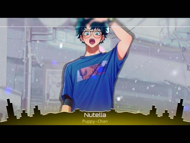 Nutella - Nightcore