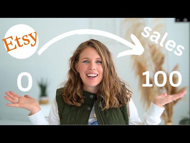 Etsy Success: How to Get Your First 100 Sales | Ultimate Guide for Beginners