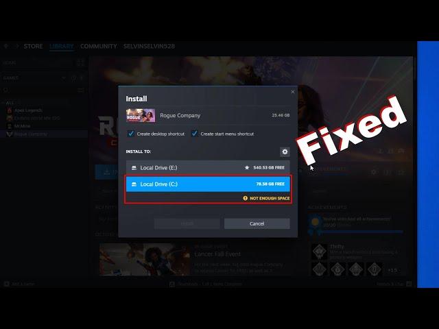 Fix Steam Not Enough Space But Plenty Of Space Is Available To Install The Game