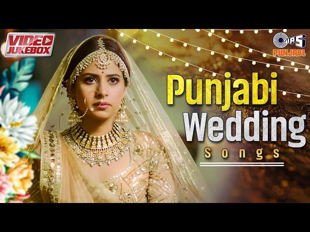 Punjabi Wedding Songs - Video Jukebox | Saunkan Saunkne | Allarhan De | Punjabi Song | Dance Songs