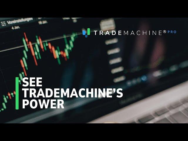 Get Started With TradeMachine®, Immediately