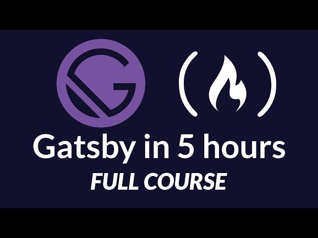 The Great Gatsby Bootcamp - Full Gatsby.js Tutorial Course
