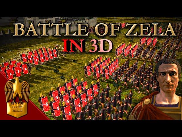 Battle of Zela (IN 3D) - Julius Caesar Vs Pharnaces II of Pontus  47 B.C.E.