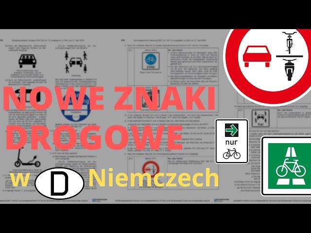 Nowe znaki drogowe w Niemczech!