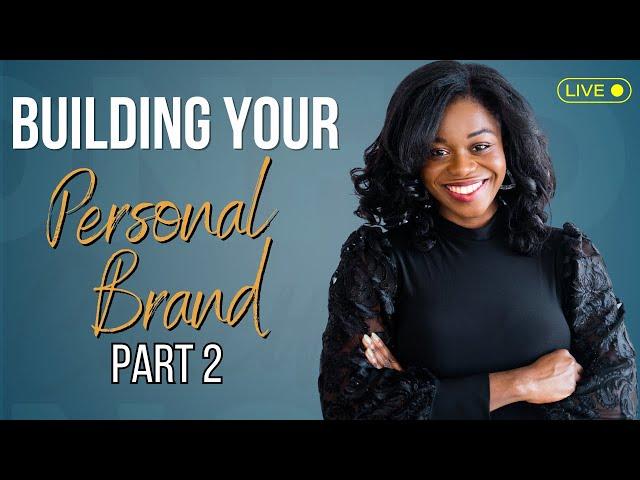 How to Build a Personal Brand That Opens Doors | Career Confidence Challenge 2024