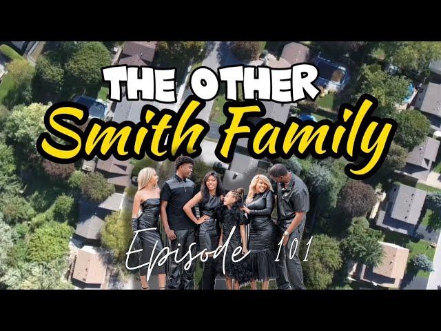 THE OTHER SMITH FAMILY (EPS 101) “Please don’t mess up our house Mom!” ‍️