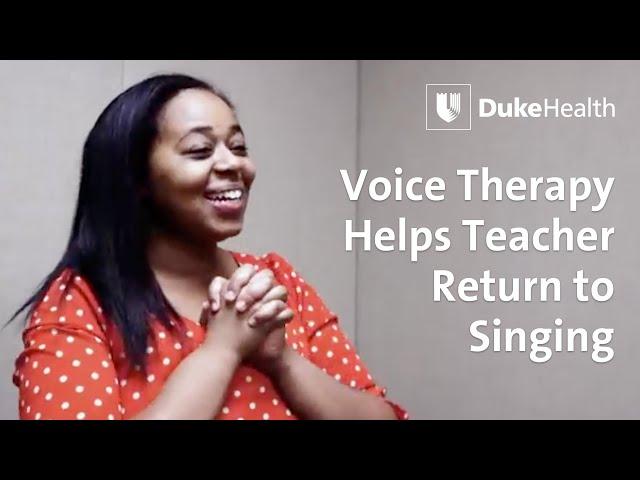 Voice Therapy Helps Teacher Return to Singing | Duke Health