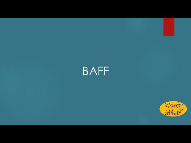 Baff Meaning