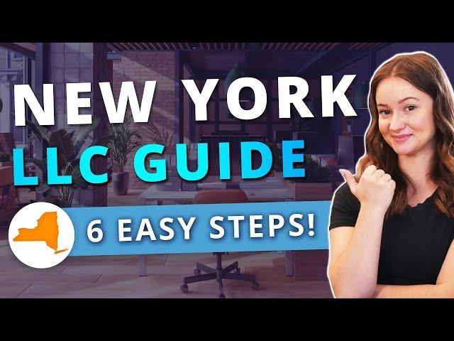 New York LLC - How to Start an LLC in New York Step by Step Guide