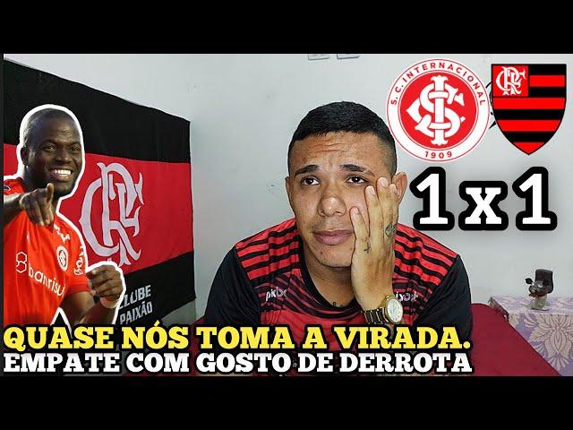 REACT INTERNACIONAL 1X1 FLAMENGO Melhores Momentos e Gols. BRASILEIRÃO #reactflamengo