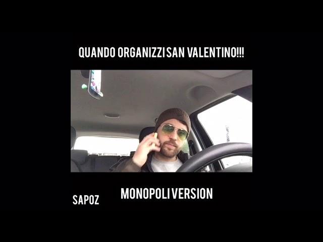 QUANDO ORGANIZZI SAN VALENTINO-MONOPOLI VERSION!