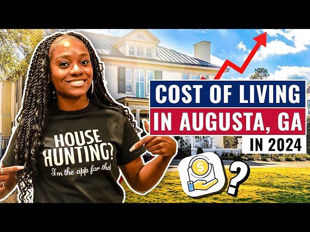 The True Cost Of Living In Augusta, GA in 2024