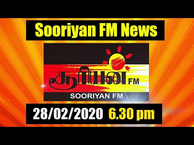 28/02/2020 | 6.30 pm | Sooriyan FM News |