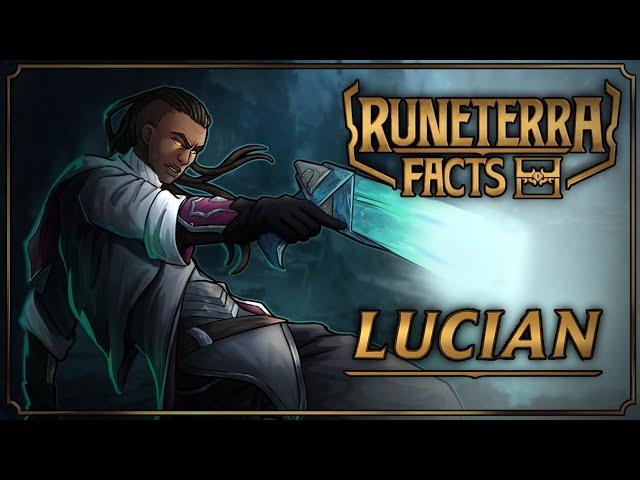 Runeterra Facts - Lucian | Legends of Runeterra