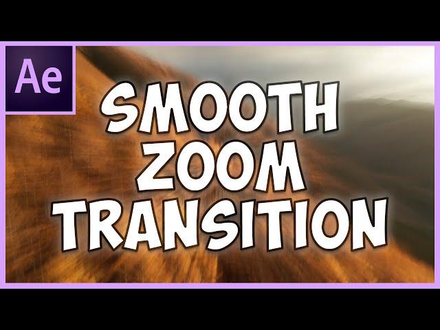 Smooth Zoom Transition in After Effects CC 2020