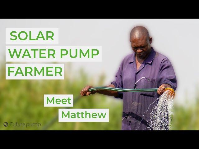 Meet Matthew - A Futurepump Solar Pump Farmer in Kisumu, Kenya