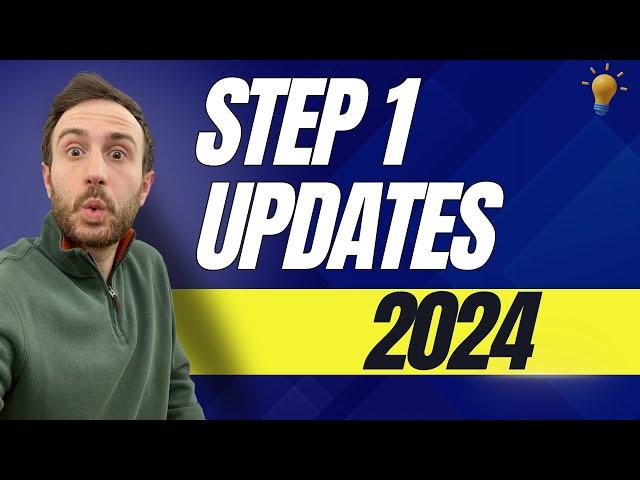 How to Study USMLE STEP 1 in 2024? | STEP 1 2024 UPDATES