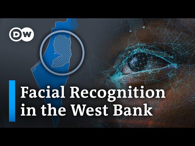 Tracking Every Move: Facial Recognition in the Occupied West Bank