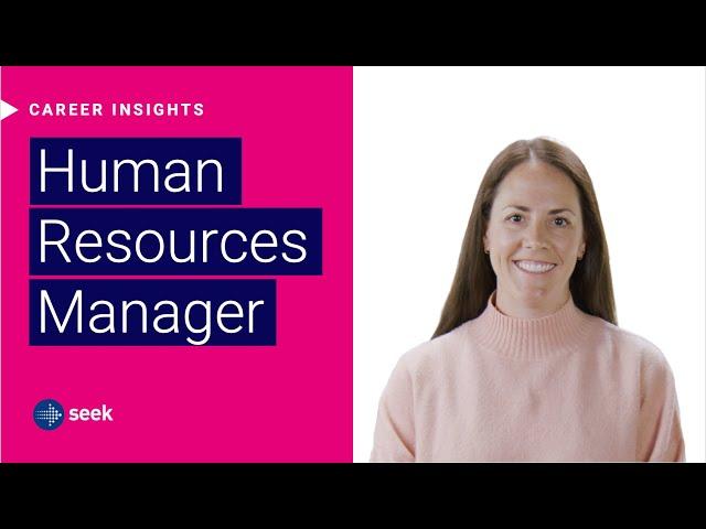 What’s it like to be a Human Resources Manager in Australia?