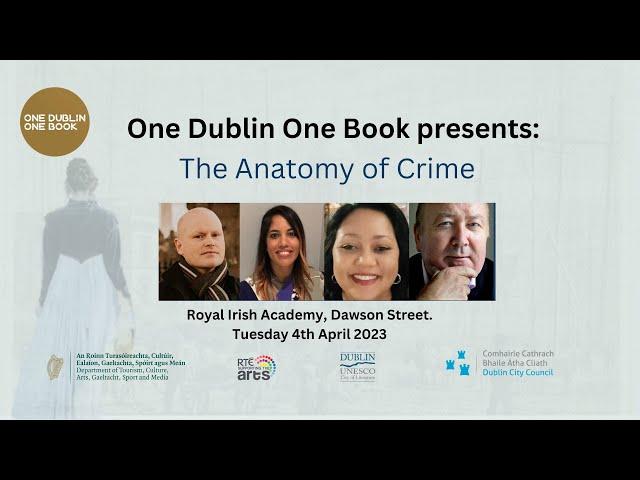 One Dublin One Book: Anatomy of Crime Event