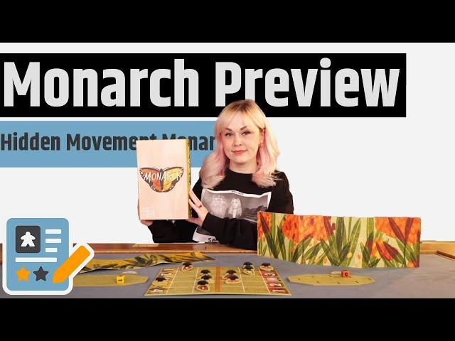 Monarch Preview - Bluffing & Butterflies