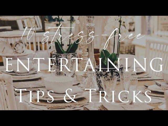 10 Stress-Free Entertaining Tips | Our Top Insider Design Tricks