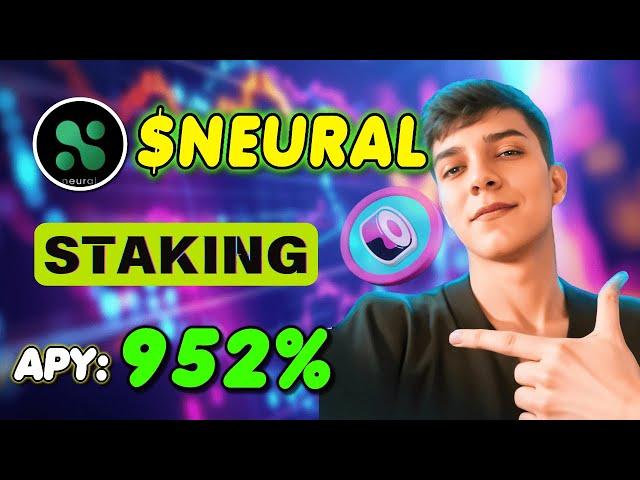 Earn Big with Staking NeuralAI  Stake NEURAL coin for 952% APR Today