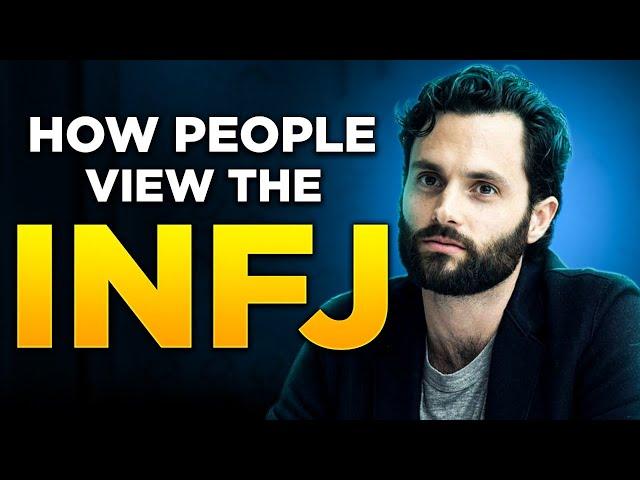 How People View The INFJ Personality Type - One Of The World's Most Rare Personalities