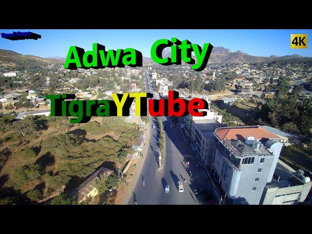 Adwa City Tigray