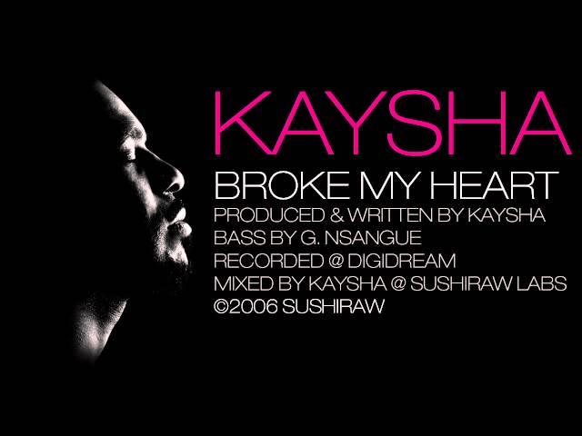 Kaysha - Broke my heart [Official Audio]