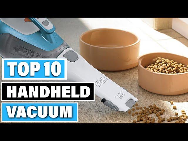 Best Handheld Vacuum In 2024 - Top 10 Handheld Vacuums Review