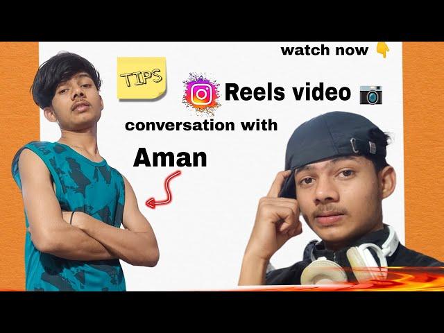 Instagram reels tips ll conversation with Aman Tomar ll on YouTube