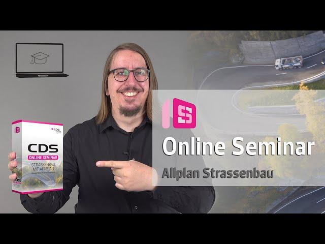 CDS Onlineseminar Allplan Strassenbau