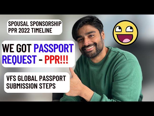 We got PASSPORT REQUEST - Our PPR timeline - Canada PR - Spousal Sponsorship 2021-2022 Update