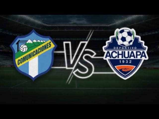 Comunicaciones vs Achuapa / Jornada 2 EN VIVO Liga Guate Banrural Intergrupos