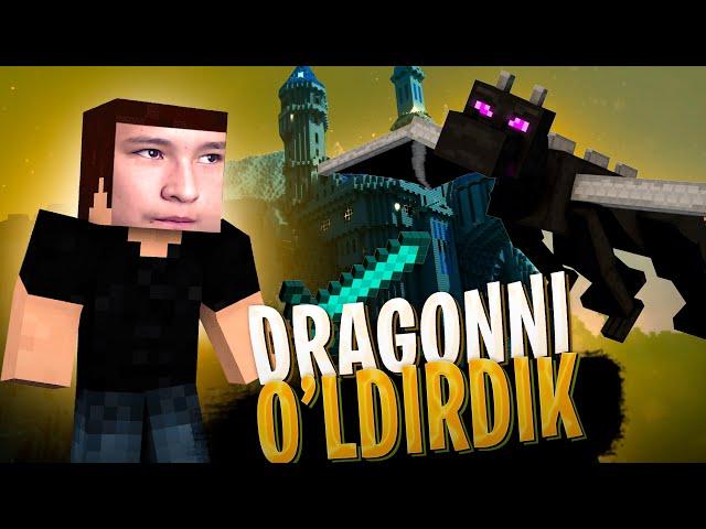 MINECRAFT FINAL / DRAGONNI O'LDIRDIK / UZBEKCHA LET'S PLAY