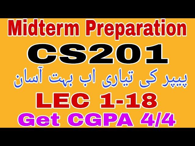 CS201 Midterm Preparation || Cs201 Midterm preparation 2023 || Cs201 Midterm preparation Fall 2023