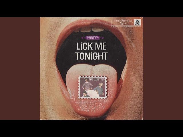 Lick Me Tonight