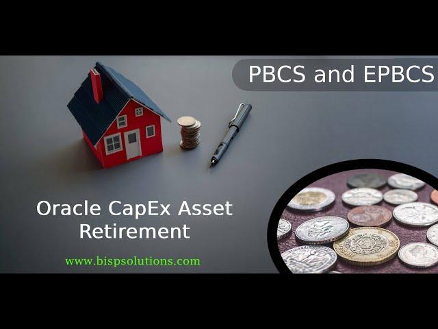 Oracle CapEx Asset Retirement | Oracle Planning Consulting | Oracle Planning Implementation | BISP