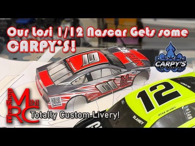 Carpy’s Vinyl Wrap For The Losi 1/12 NASCAR!!