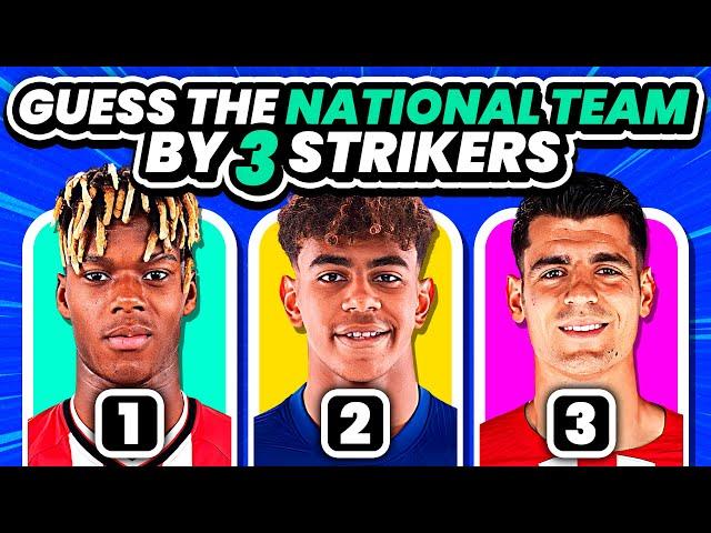 Guess the NATIONAL TEAM by 3 STRIKERS - Guess the Football Club | QUIZ FOOTBALL TRIVIA 2024