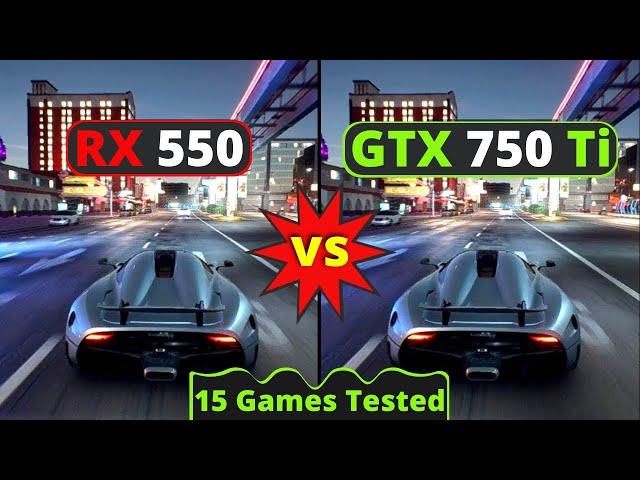 GTX 750 Ti vs RX 550 | 15 Games Tested | The Biggest Comparison