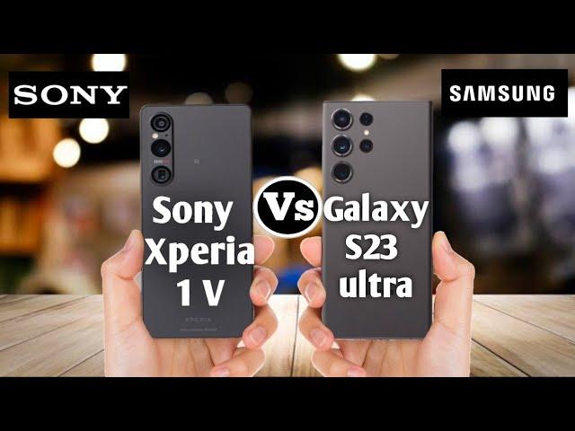 Sony Xperia V 1 VS Samsung Galaxy S23 ultra #Becktechnical