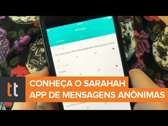 Tudo sobre o Sarahah, novo app de mensagens anônimas