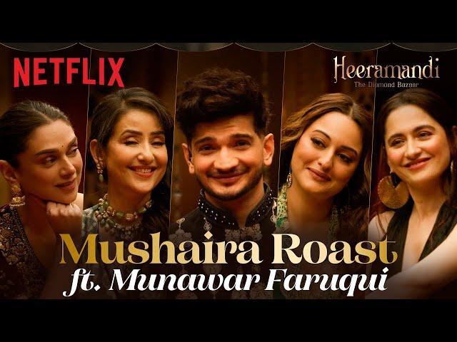 The Cast Of Heeramandi & Munawar Faruqui - The Mushaira ROAST!  | Netflix India