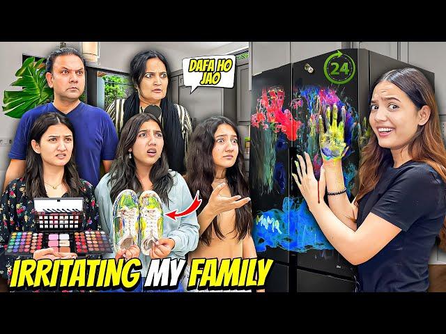 Irritating My Family For 24 Hours|Hira Ka Makeup Kharab Kardia|Sistrology