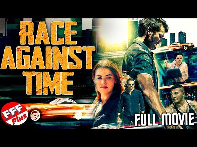 RACE AGAINST TIME | Full ACTION THRILLER Movie HD