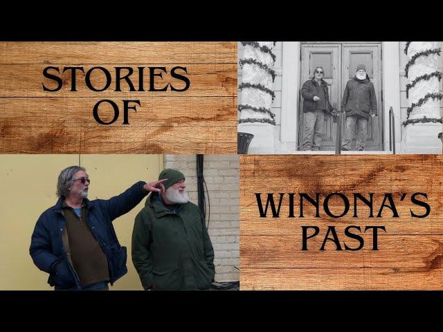 Stories of Winona's Past