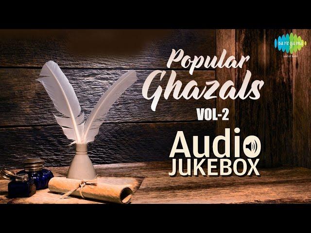 Popular Ghazals Collection - Vol. 2 | Old Hindi Songs | Audio Jukebox