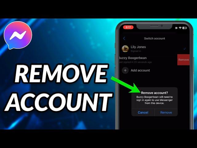 How To Remove An Account From Messenger On iPhone